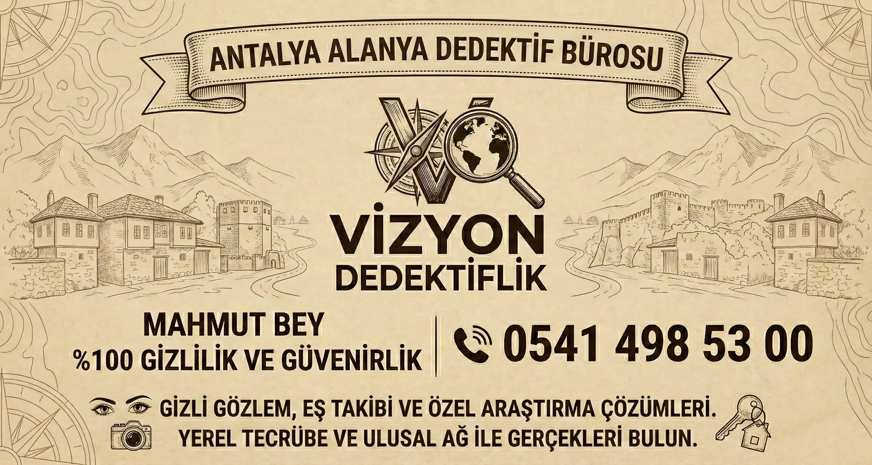 Antalya Alanya Dedektif Bürosu - Vizyon Dedektiflik Mahmut Bey