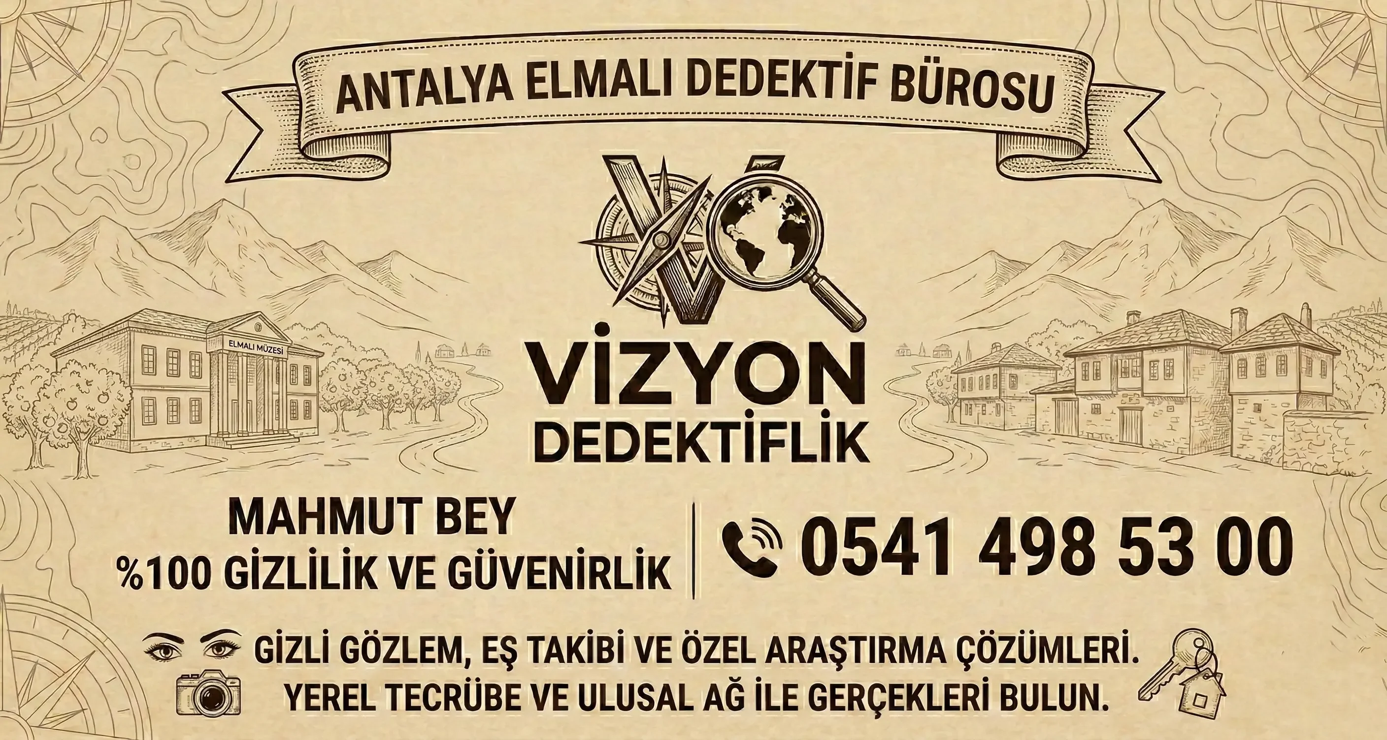 Antalya Elmalı Dedektif Bürosu - Vizyon Dedektiflik Mahmut Bey