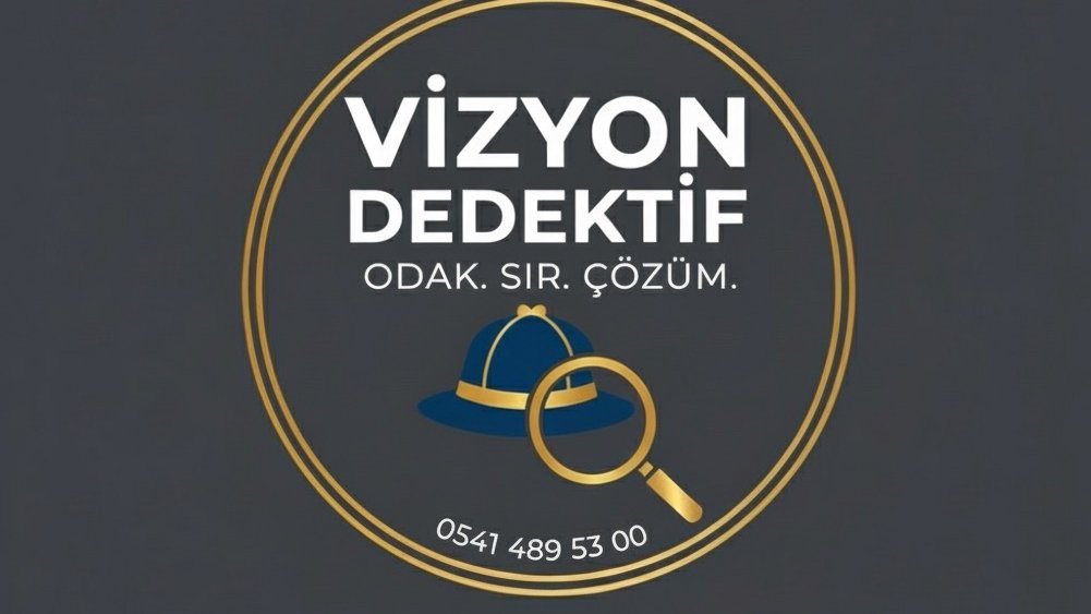 İstanbul Çatalca Vizyon Dedektif