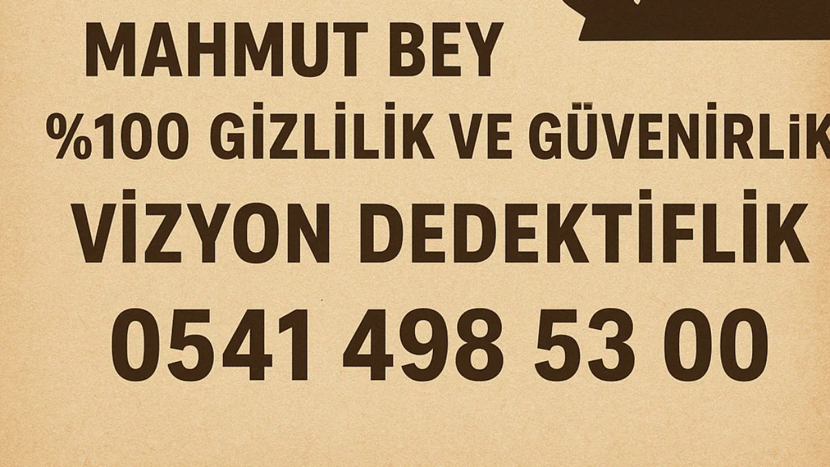 İstanbul dedektiflik bürosu mahmut 