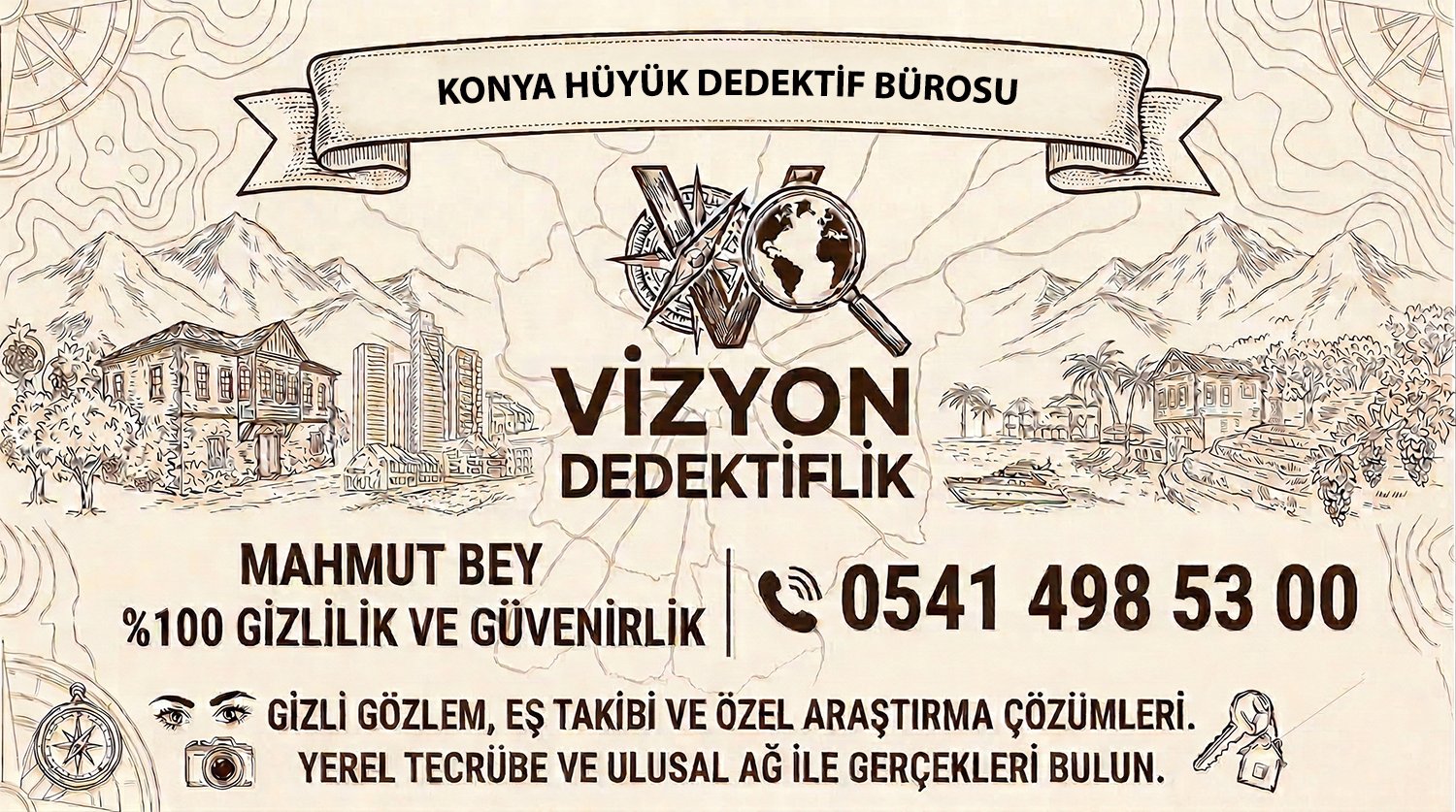 Konya Hüyük Dedektif Bürosu - Vizyon Dedektiflik Mahmut Bey