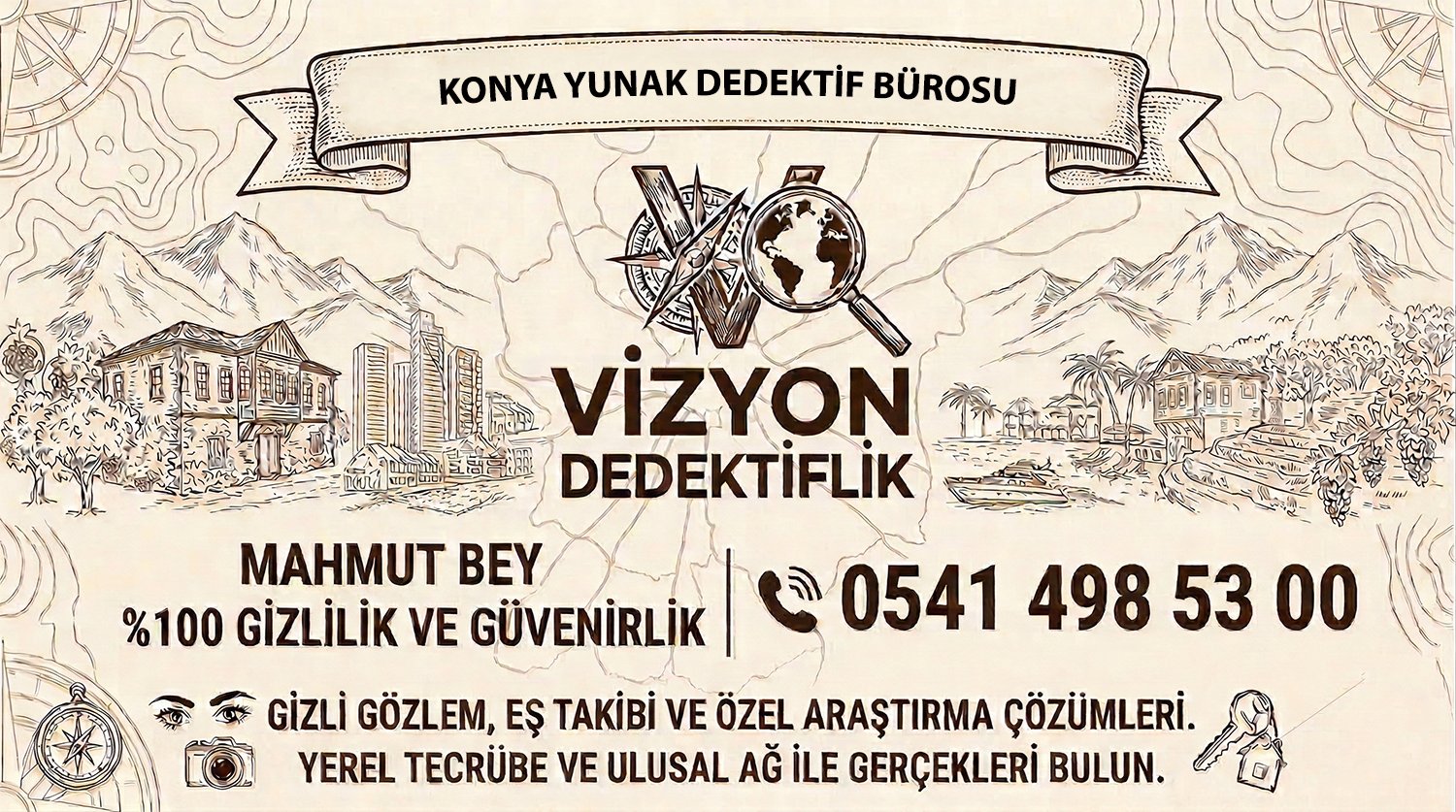 Konya Yunak Dedektif Bürosu - Vizyon Dedektiflik Mahmut Bey